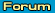 Forum!